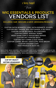 "Wig Essentials & Products" Vendor's List